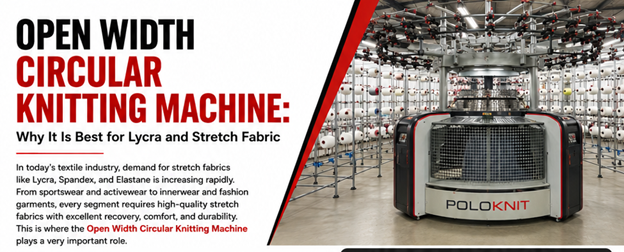 Open Width Circular Knitting Machine